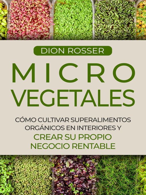 Title details for Microvegetales by Dion Rosser - Available